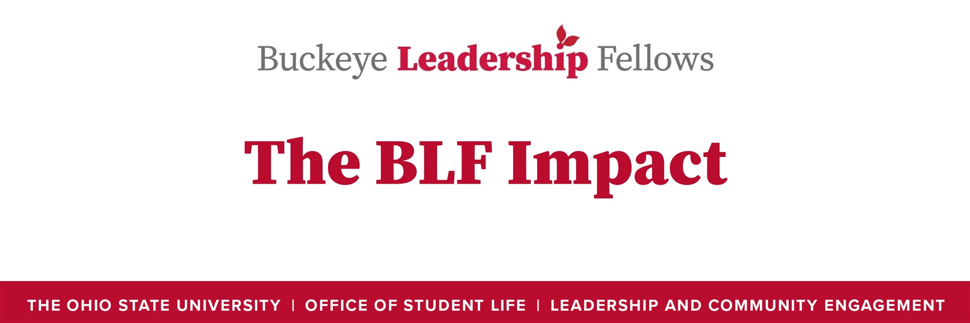 The BLF Impact