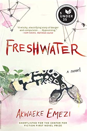 Freshwater by: Akwaeke Emezi